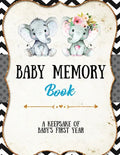 Baby Memory Book: Baby Memory Book: Special Memories Gift, First Year Keepsake, Scrapbook, Attach Photos, Write And Record Moments, Journal - Paperback