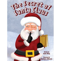The Secret of Santa Claus - Hardcover