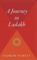 A Journey in Ladakh - Hardcover