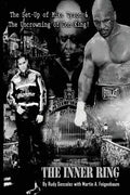 The Inner Ring (Premium Edition): The Set-Up of Mike Tyson and the Uncrowning of Don King - Paperback