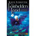 The Forbidden Land: Book four of the Witches of Eileanan - Paperback