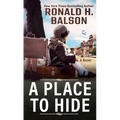 A Place to Hide - Library Binding