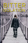 Bitter Isolation - Paperback