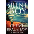 The Silent Boy: A Sloane Monroe Spinoff Series - Paperback