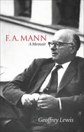 F.A. Mann: A Memoir - Hardcover