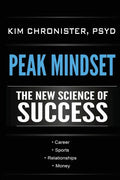 Peak Mindset: The New Science of Success - Paperback
