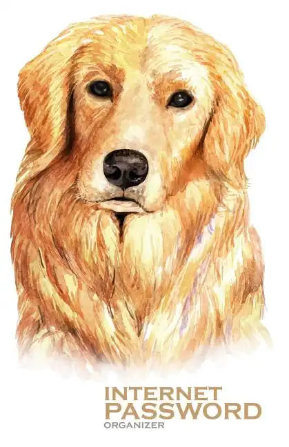 Internet Password Organizer: Golden Retriever Dog (Password Log Book) - Paperback