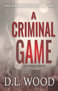 A Criminal Game: A Suspense Novel - Paperback
