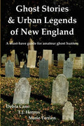 Ghost Stories & Urban Legends of New England - Paperback