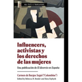 Influencers, Activistas Y Los Derechos de Las Mujeres: Una Publicación de El Divorcio En España - Paperback