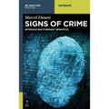 Signs of Crime: Introducing Forensic Semiotics - Hardcover