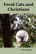 Feral Cats and Christians - Paperback