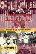 Science Fiction Theatre a History of the Television Program, 1955-57 - Paperback