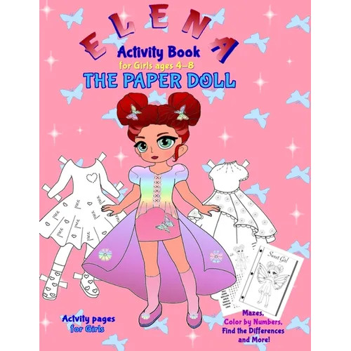Elena the Paper Doll: Activity Book for girls ages 4-8 - Paperback