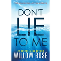 Don't Lie to Me - Hardcover
