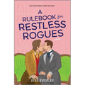 A Rulebook for Restless Rogues: A Victorian Romance - Paperback