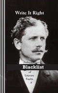 Write It Right: Ambrose Bierce's Blacklist of Literary Faults - Paperback