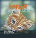 Ginger Felt Nervous - Hardcover
