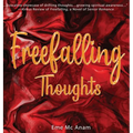 Freefalling Thoughts - Hardcover
