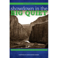 Showdown in the Big Quiet: Land, Myth, and Government in the American West - Paperback