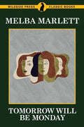 Tomorrow Will be Monday - Paperback