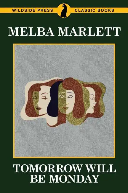 Tomorrow Will be Monday - Paperback