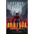 Ambessa: Chosen of the Wolf: A League of Legends: Arcane Novel - Paperback