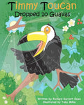 Timmy Toucan Dropped 10 Guavas - Paperback