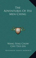 The Adventures of Hsi Men Ching - Hardcover