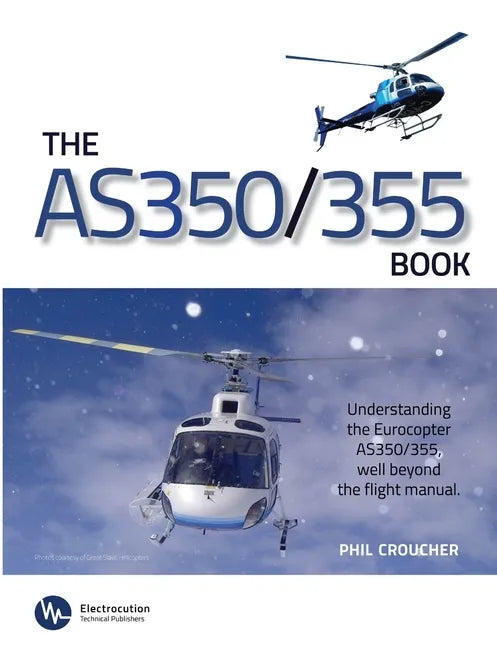 The AS 350/355 Book - Paperback