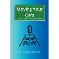Moving Your Cars - Paperback