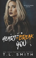 Heartbreak You - Paperback