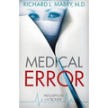 Medical Error: Prescription for Trouble Series #2 - Paperback