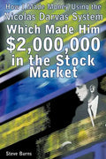 How I Made Money Using the Nicolas Darvas System, Which Made Him $2,000,000 in the Stock Market - Paperback