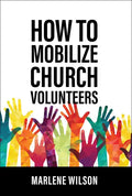 How to Mobilize Church Volunteers - Paperback