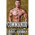 Commando: Dog Tags 2 (The Brazen Boys) - Paperback