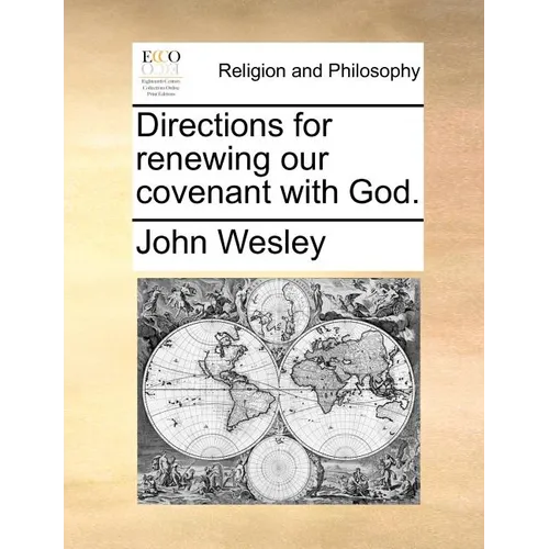Directions for Renewing Our Covenant with God. - Paperback