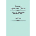 Genealogies of Rhode Island Families from the New England Historical and Genealogical Register. in Two Volumes. Volume I: Alden - Mowry - Paperback
