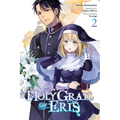The Holy Grail of Eris, Vol. 2 (Manga) - Paperback