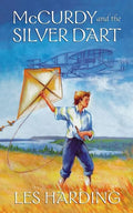 McCurdy and the Silver Dart, New Edition - Paperback