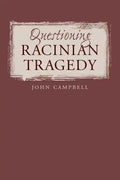 Questioning Racinian Tragedy - Paperback