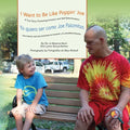 I Want To Be Like Poppin' Joe/Yo quiero ser como Joe Palomitas - Paperback