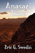 Anasazi Exile: A Science Fiction Novel - Paperback