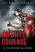 Infinite Courage - Paperback