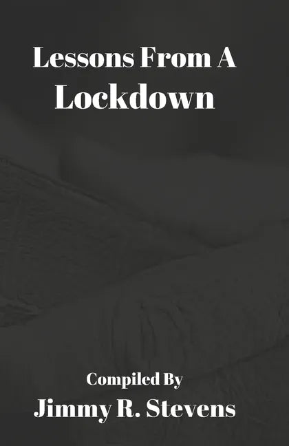 Lessons From A Lockdown - Paperback