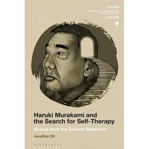 Haruki Murakami and the Search for Self-Therapy: Stories from the Second Basement - Paperback