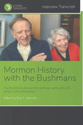 Mormon History with The Bushmans - Paperback