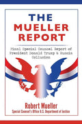 The Mueller Report: Final Special Counsel Report of President Donald Trump & Russia Collusion - Paperback