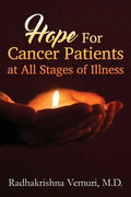 Hope for Cancer Patients at All Stages of illness - Paperback