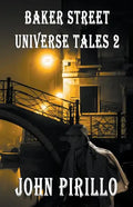 Baker Street Universe Tales 2 - Paperback